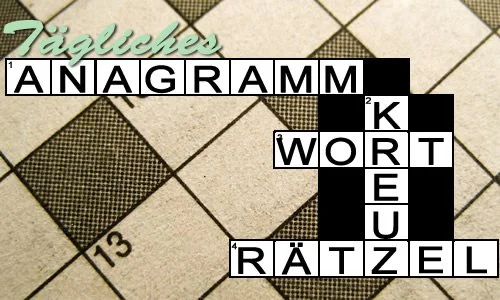 Tägliches Anagramm Kreuzworträtsel